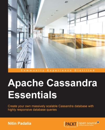 ﻿Apache Cassandra Essentials