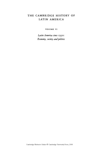 ﻿تاریخ کمبریج آمریکای لاتین: آمریکای لاتین از سال 1930: اقتصاد، جامعه و سیاست: اقتصاد و جامعه