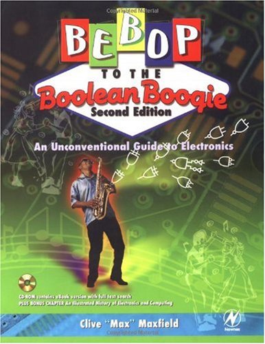 Bebop to the Boolean Boogie: راهنمای غیر متعارف الکترونیک