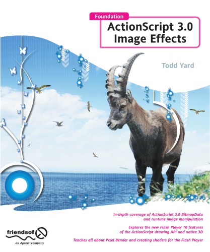 ﻿Foundation Actionscript 3.0 Image Effects