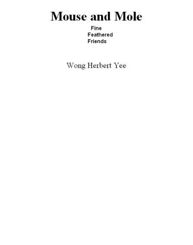 ﻿موش و خال ، دوستان خوب پر