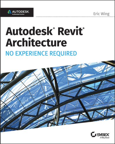 ﻿Autodesk Revit 2017 برای معماری: بدون نیاز به تجربه