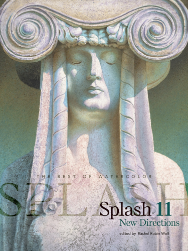 ﻿Splash 11 - New Directions: Best of Watercolor