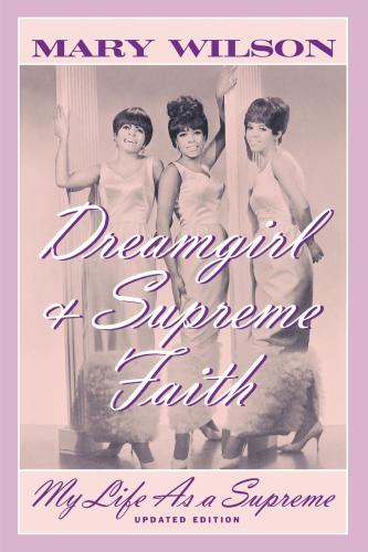 ﻿Dreamgirl and Supreme Faith: My Life as a Super