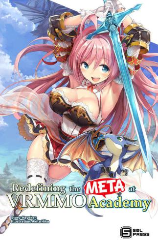 ﻿تعریف مجدد META در VRMMO Academy Vol. 1
