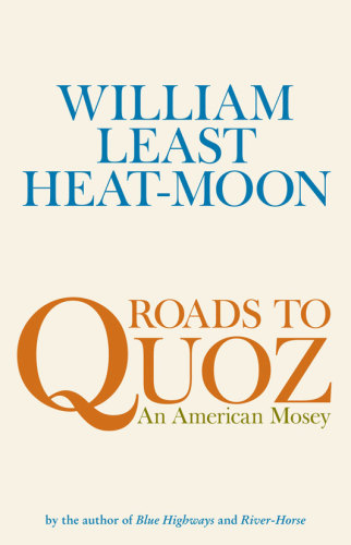 ﻿Roads to Quoz: An American Mosey