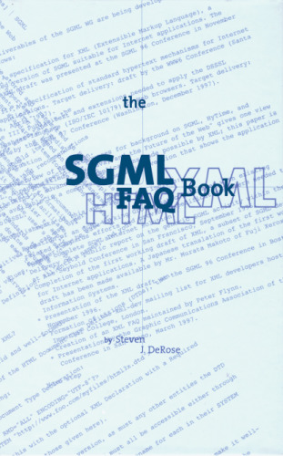 کتاب سؤالات متداول SGML: درک بنیاد HTML و XML