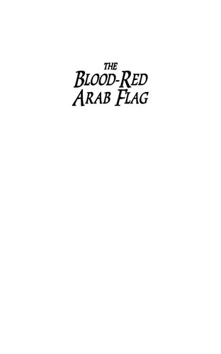 ﻿پرچم عرب سرخ خون: تحقیق در مورد دزدی دریایی قاسیمی 1797-1820
