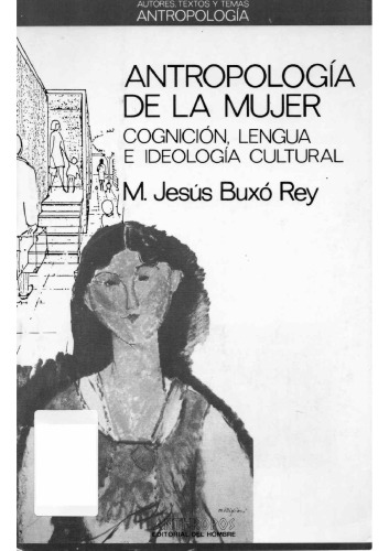 ﻿Antropología de la mujer: cognición، lengua و ایدئولوژی فرهنگی