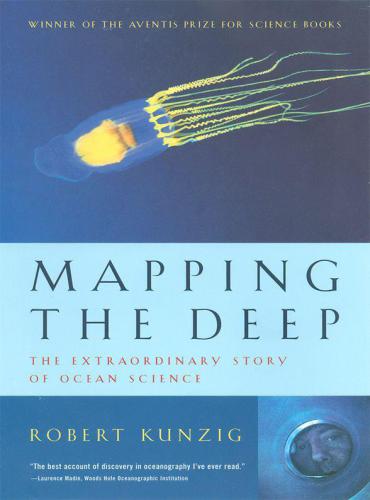 ﻿Mapping the Deep: The Extraordinary Story of Ocean Science