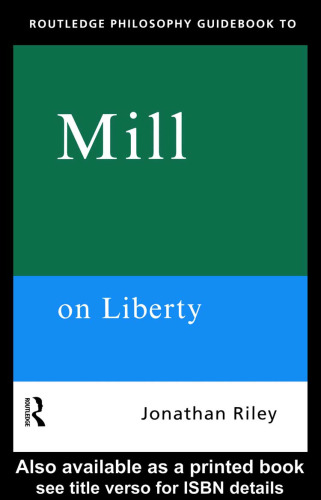 کتاب راهنمای فلسفه Routledge به Mill on Liberty