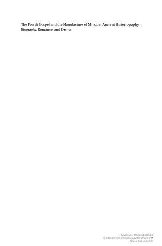 ﻿انجیل چهارم و ساخت ذهن در تاریخ نگاری، زندگی نامه، عاشقانه و درام باستان