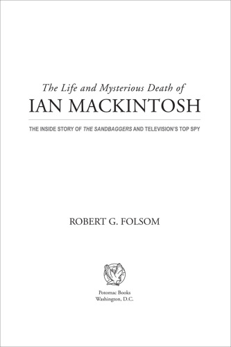 ﻿زندگی و مرگ مرموز ایان مکینتاش: داستان درونی کیسه‌های شن و جاسوس برتر تلویزیون