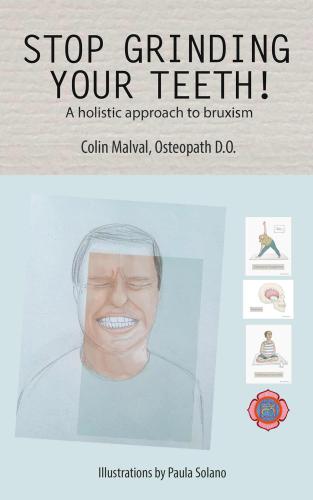 ﻿دندان قروچه را متوقف کنید!: رویکردی جامع به دندان قروچه