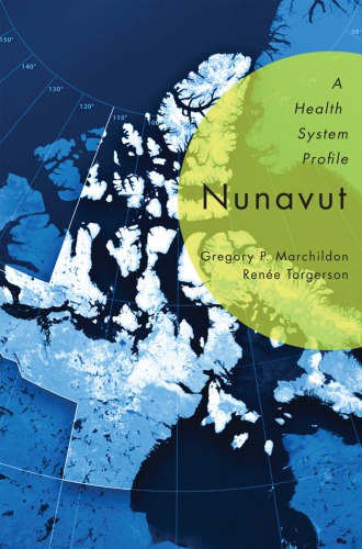 ﻿Nunavut: نمایه سیستم سلامت