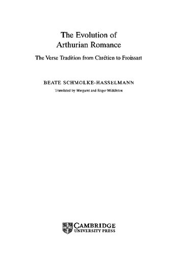 ﻿تکامل رمانس آرتوریایی سنت آیه از کرتین تا فرواسارت