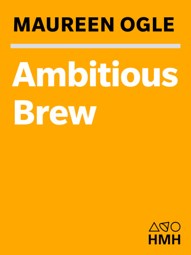 ﻿Ambitious Brew: تاریخچه آبجو آمریکایی
