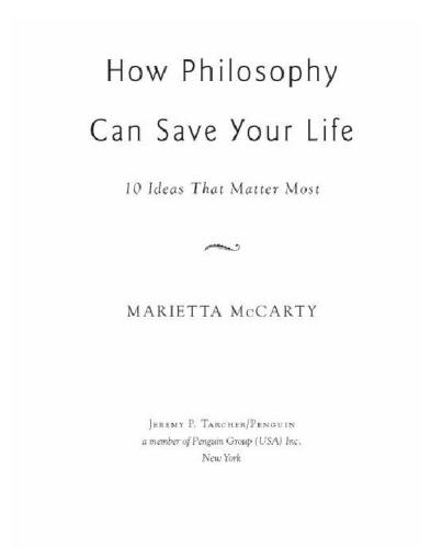 ﻿فلسفه چگونه می تواند زندگی شما را نجات دهد: 10 ایده که بیشترین اهمیت را دارند