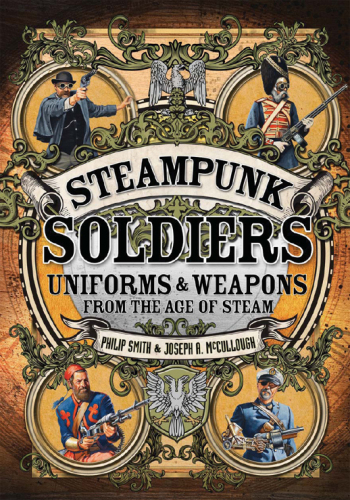 ﻿Steampunk Soldiers: Uniforms