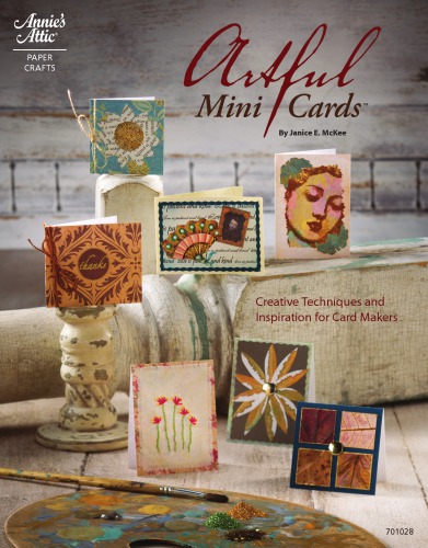 ﻿مینی کارت های هنرمندانه: تکنیک های خلاقانه و الهام بخش برای سازندگان کارت