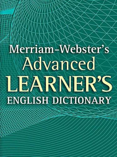 ﻿فرهنگ لغت انگلیسی زبان آموزان پیشرفته Merriam-Webster