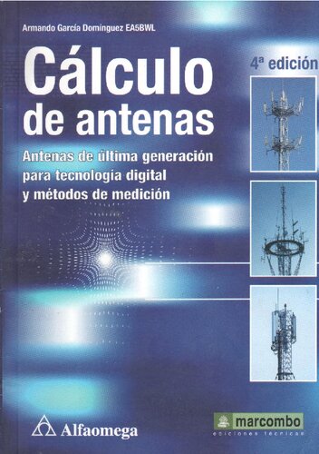 ﻿محاسبه آنتن: آنتن های پیشرفته برای فناوری دیجیتال و روش های اندازه گیری
