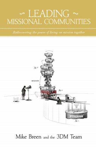 ﻿جوامع مأموریتی پیشرو: کشف مجدد قدرت زندگی مشترک در ماموریت