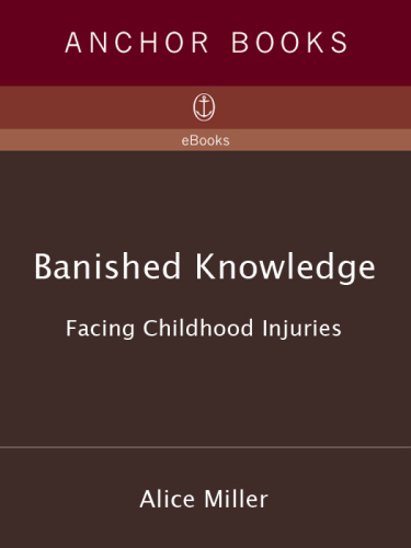 ﻿دانش رانده شده: مواجهه با آسیب های دوران کودکی