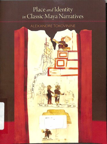﻿مکان و هویت در روایت‌های کلاسیک مایا