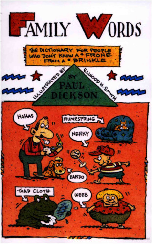 کلمات خانوادگی: فرهنگ لغت برای افرادی که یک قطعه قطعه قطعه را نمی شناسند