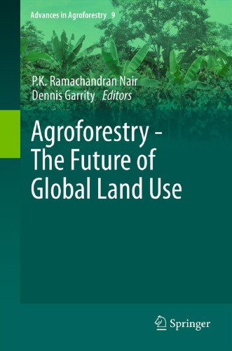 ﻿Agroforestry: آینده استفاده از زمین در جهان