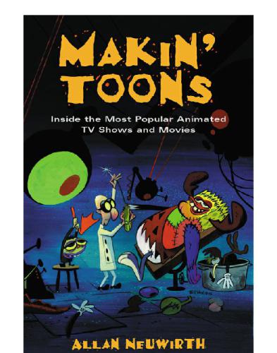 ﻿Makin' Toons: Inside the محبوب‌ترین برنامه‌ها و فیلم‌های انیمیشن تلویزیونی