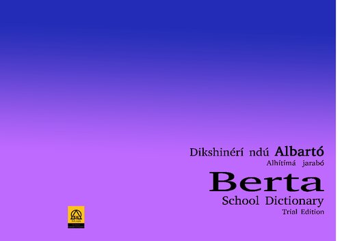 ﻿Dikshinérí ndú Albartó mbá Almadarasó. فرهنگ لغت مدرسه برتا