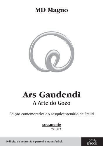 ﻿Ars Gaudendi: هنر لذت بردن