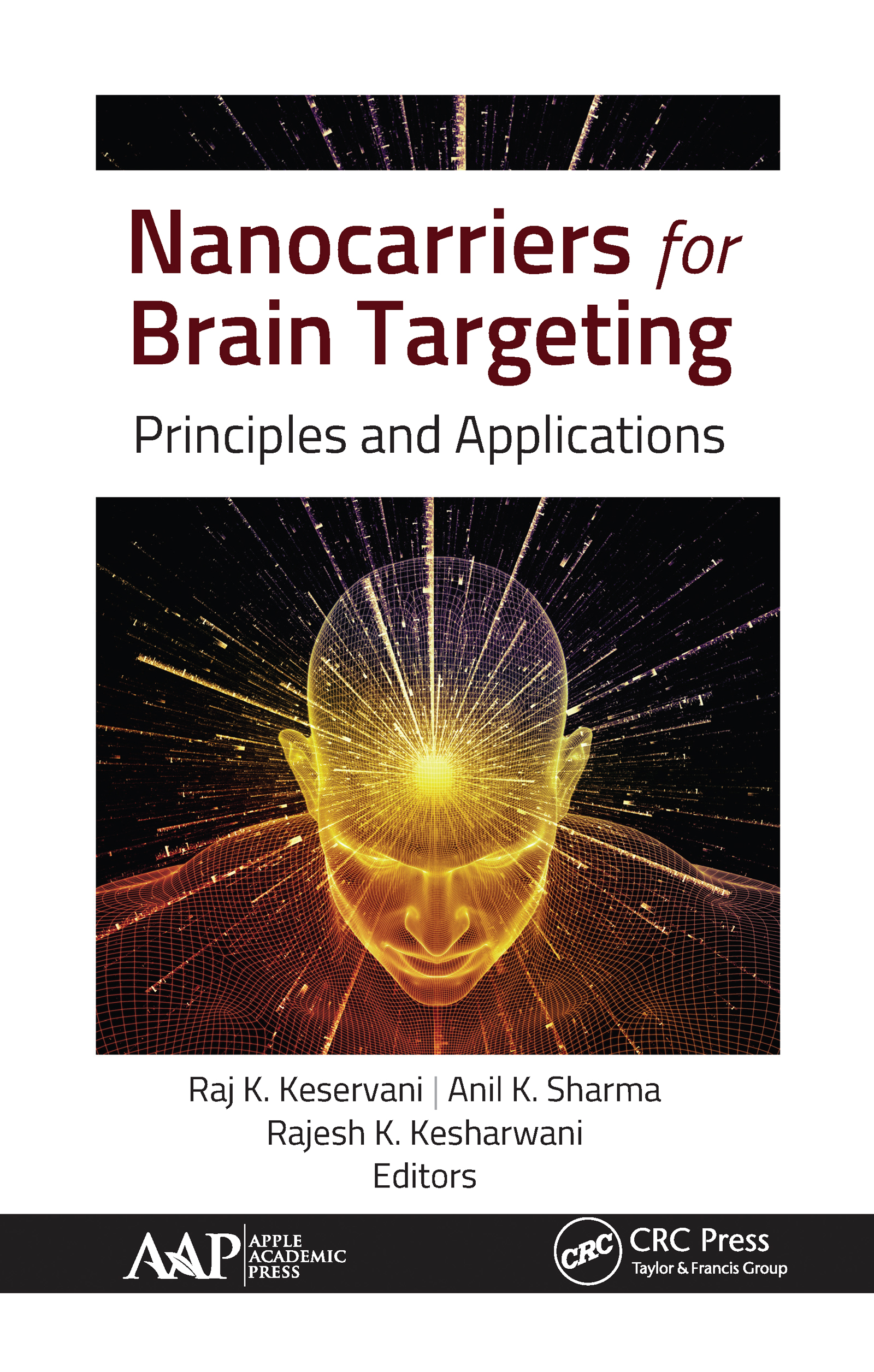 ﻿نانوحامل‌ها برای هدف‌گیری مغز - اصول و کاربردها