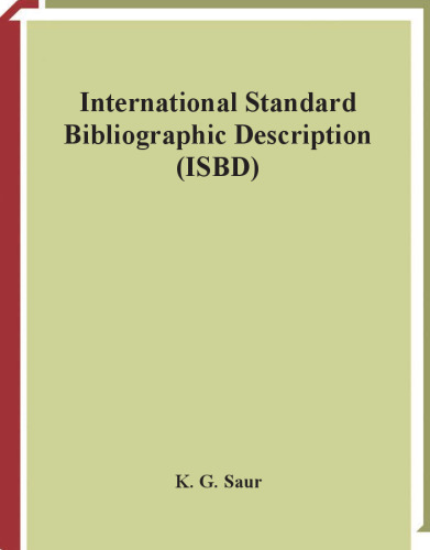 ﻿شرح کتابشناختی استاندارد بین المللی ISBD (سری کنترل کتابشناختی)