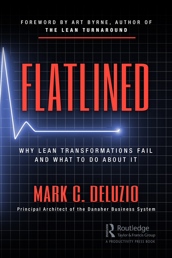 ﻿Flatlined-Why Lean Transformations شکست می خورند و در مورد آن چه باید کرد؟