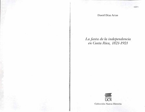 ﻿حزب استقلال در کاستاریکا، 1821-1921