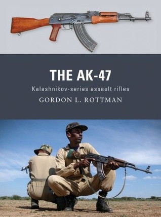 ﻿AK-47: تفنگ های تهاجمی سری کلاشنیکف