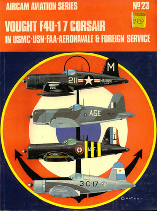﻿Vought F4U-1/7 Corsair: در USMC-USN-FAA-Aeronavale و خدمات خارجی