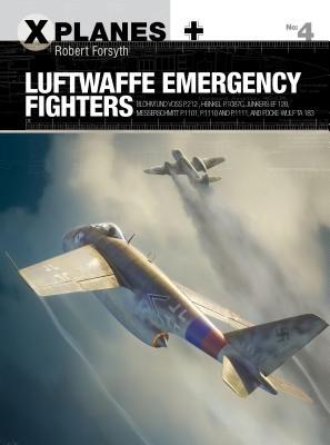 ﻿Luftwaffe Fighters Emergency: Blohm & Voss Bv P.212، Heinkel P.1087c، Junkers Ef 128، Messerschmitt P.1101، Focke-Wulf Ta 183 و Henschel HS P.135