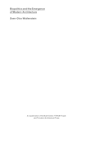 ﻿زیست سیاست و پیدایش معماری مدرن