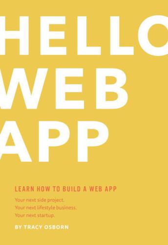 ﻿سلام برنامه وب: مقدمه ای برای توسعه برنامه های وب با استفاده از پایتون و جنگو