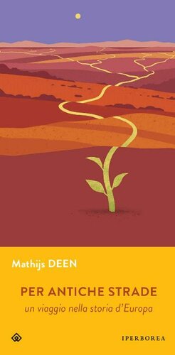 ﻿در جاده های باستانی سفری به تاریخ اروپا