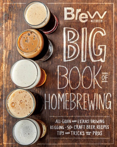 ﻿The Own Your Own Big Brewing Book of Homebrewing