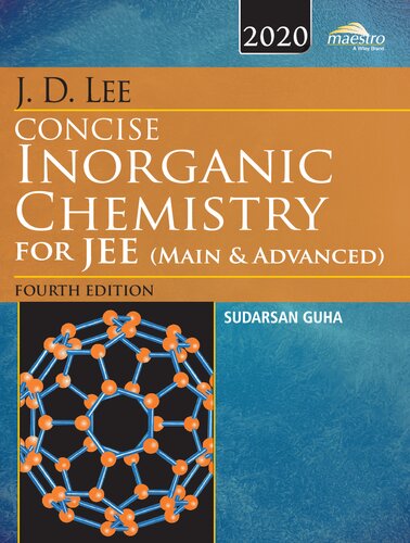 ﻿J.D. Lee Concise Inorganic شیمی برای JEE (اصلی و پیشرفته) [، 4 ویرایش]