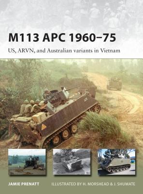 ﻿M113 APC 1960-75: انواع ایالات متحده، ARVN و استرالیا در ویتنام