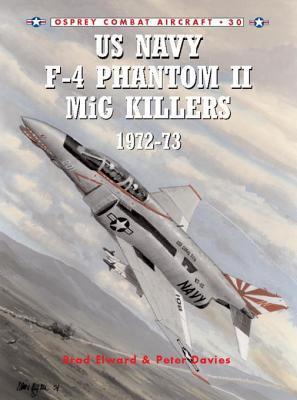 ﻿نیروی دریایی ایالات متحده F-4 Phantom II MiG Killers 1972–73