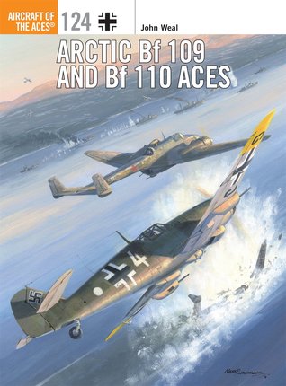 ﻿Arctic Bf 109 و Bf 110 Aces