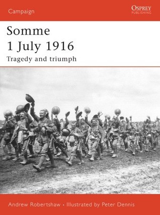﻿Somme 1 جولای 1916: فاجعه و پیروزی
